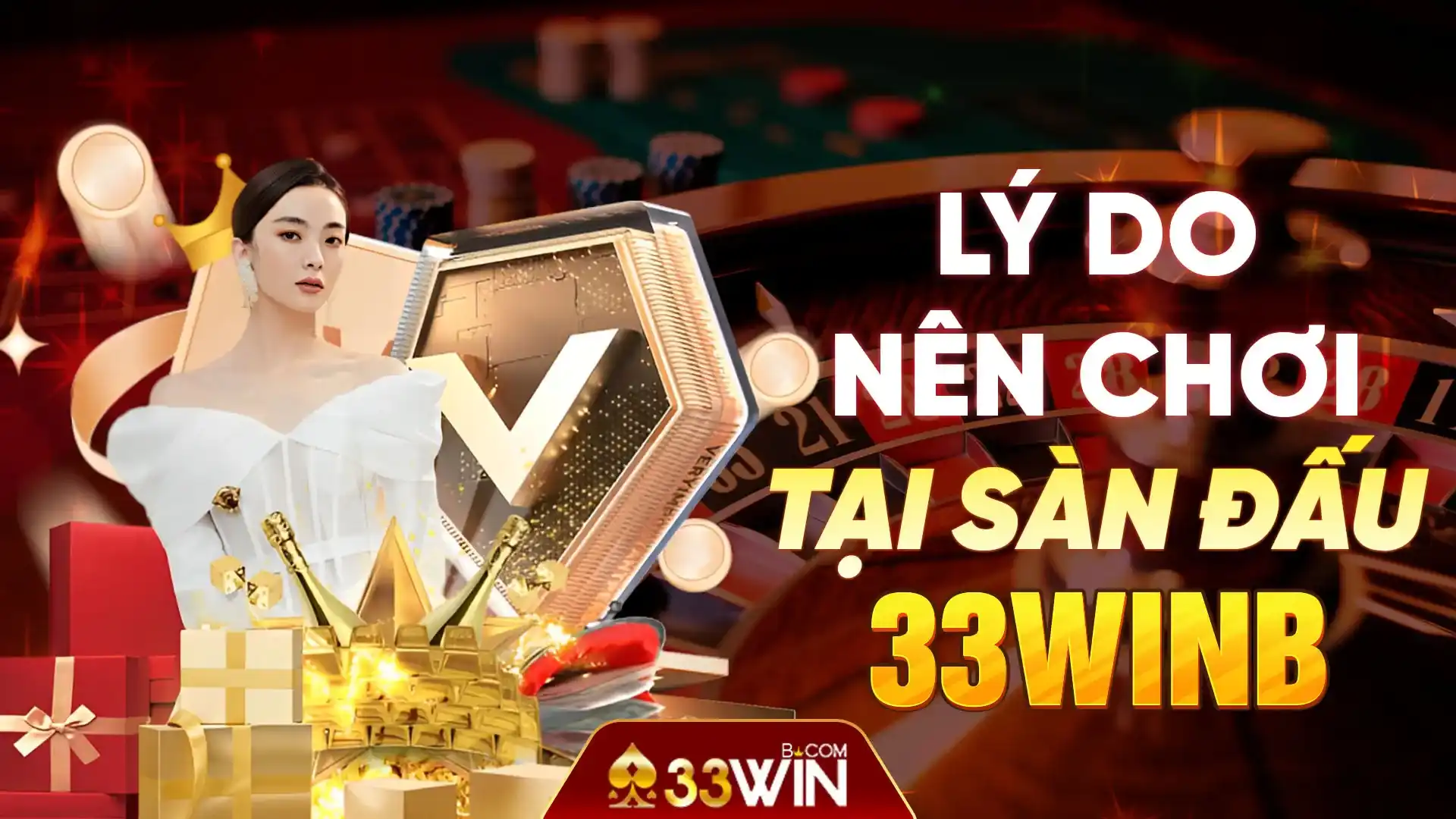 Lý do nên chơi tại sàn đấu 33win